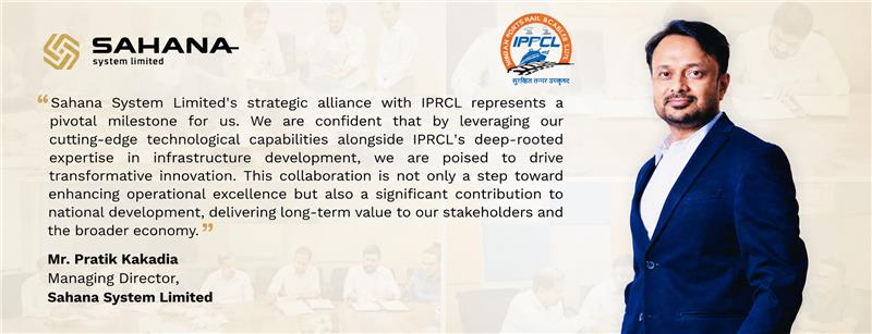 Sahana partnered with Indian Port Rail & Ropeway Corporation Ltd. to accelerate technology-led modernization across ports